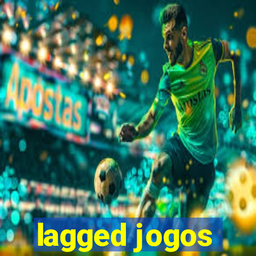 lagged jogos